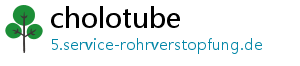 cholotube